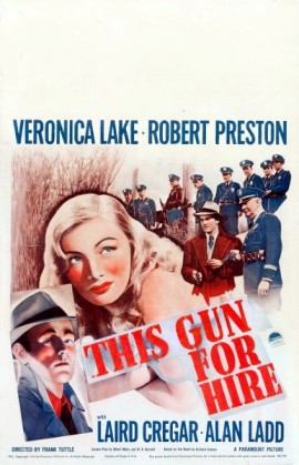 6_This Gun for Hire (Window Card) 1942